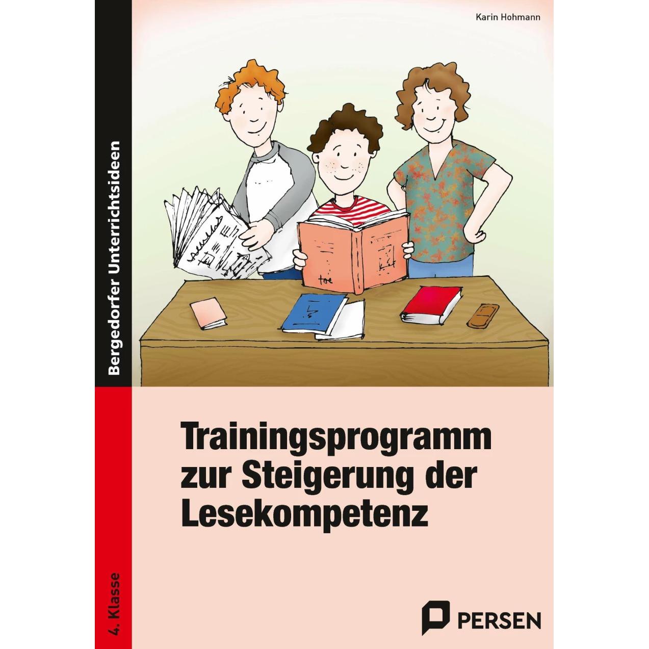 Trainingsprogramm zur Steigerung der Lesekompetenz, 4. Klasse, Schulbücher von Karin Hohmann