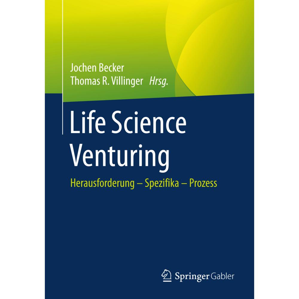 Life Science Venturing, Fachbücher von Jochen Becker, Thomas R. Villinger