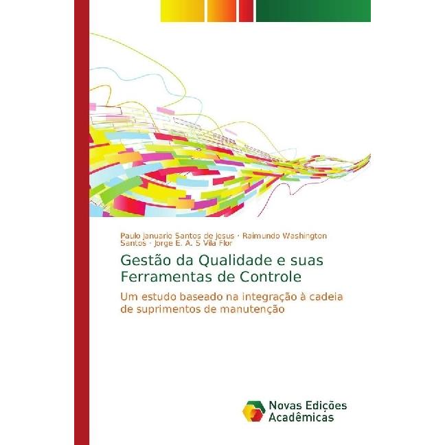 Gestão da Qualidade e suas Ferramentas de Controle, Fachbücher