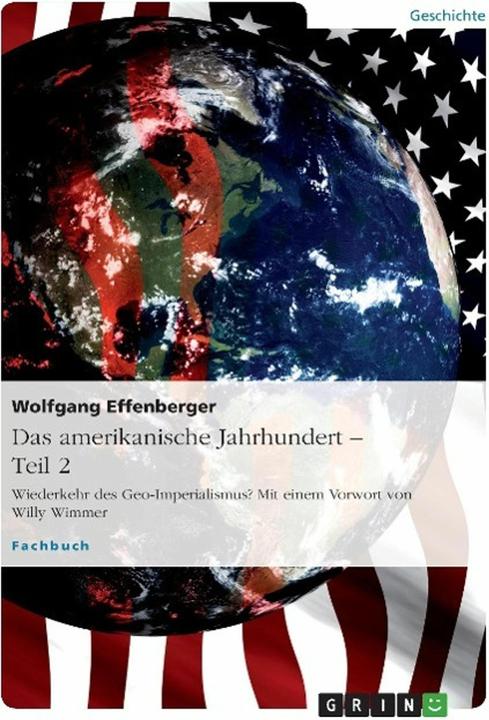 Produktbild Das amerikanische Jahrhundert - Teil 2 (Deutsch, Wolfgang Effenberger, 2011)