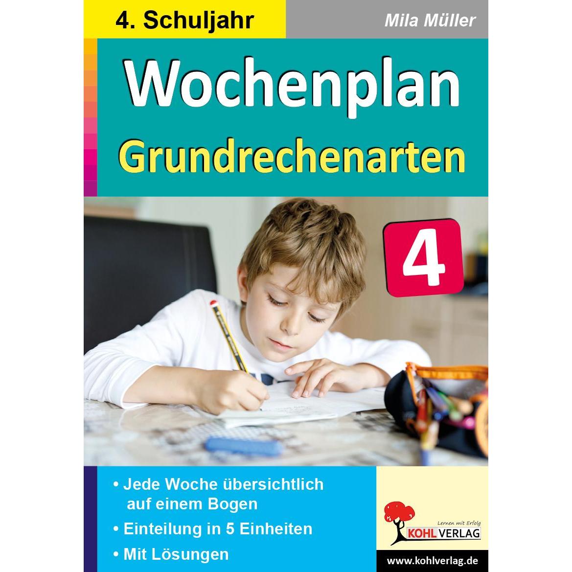 Wochenplan Grundrechenarten / Klasse 4, Schulbücher von Mila M�ller