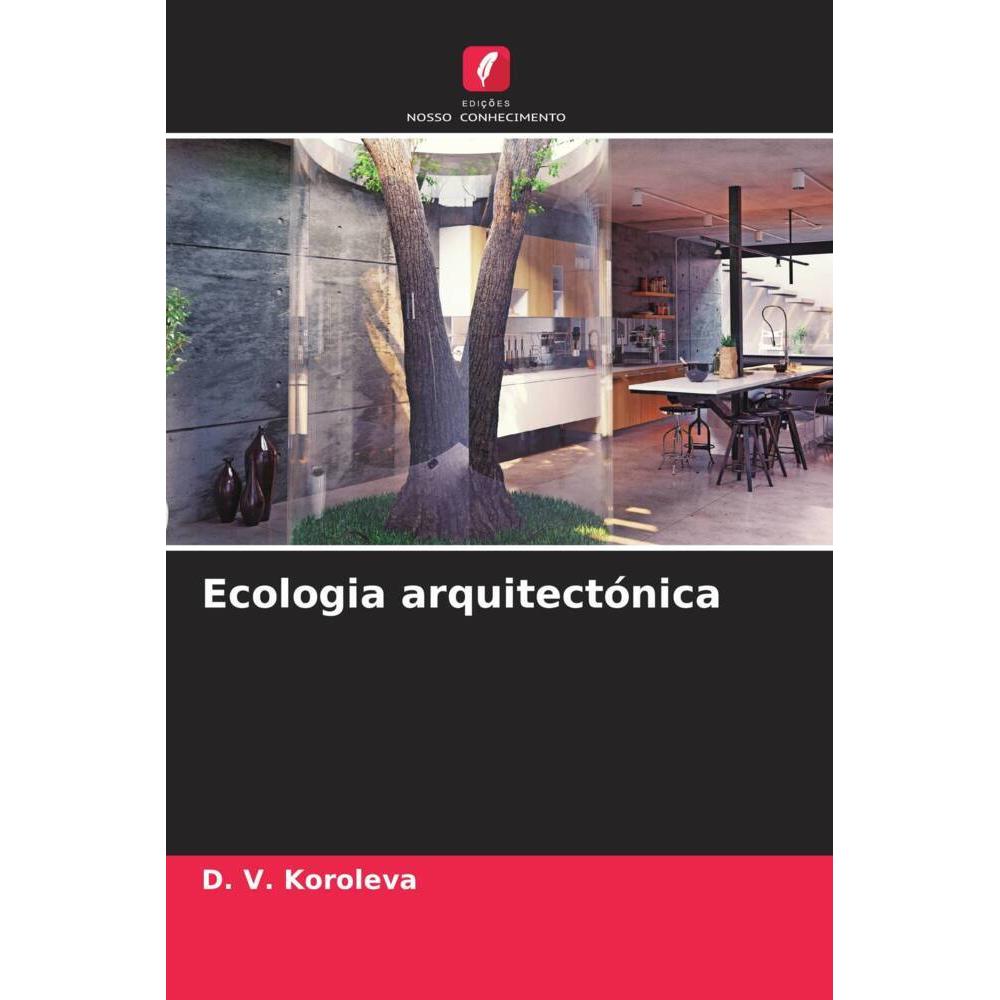 Ecologia arquitectónica, Fachbücher von D. V. Koroleva