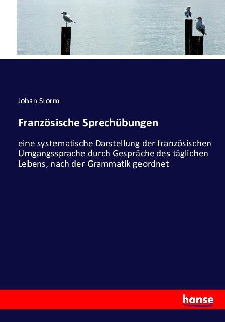 Produktbild Französische Sprechübungen (Französisch, Johan Storm, 2016)