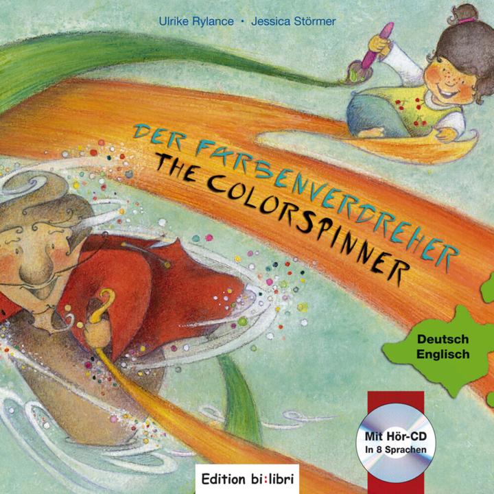 Produktbild Der Farbenverdreher. Kinderbuch Deutsch-Englisch (Deutsch, Jessica Störmer, Ulrike Rylance, 2010)