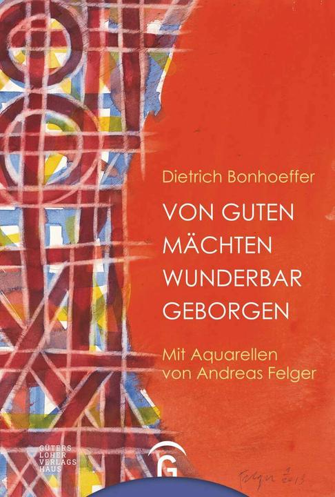 Produktbild Von guten Mächten wunderbar geborgen (Deutsch, Dietrich Bonhoeffer, 2015)