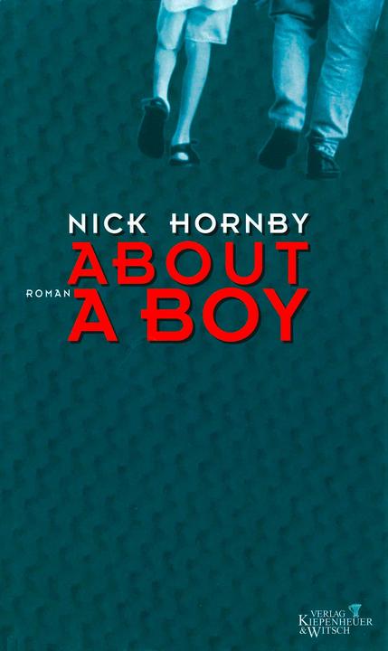 Produktbild About a Boy (Deutsch, Nick Hornby, 1998)