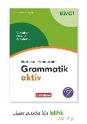 Produktbild Grammatik aktiv, Deutsch als Fremdsprache, 2. aktualisierte Ausgabe, B2/C1, Verstehen, Üben (Deutsch, Cornelsen Verlag, 2024)