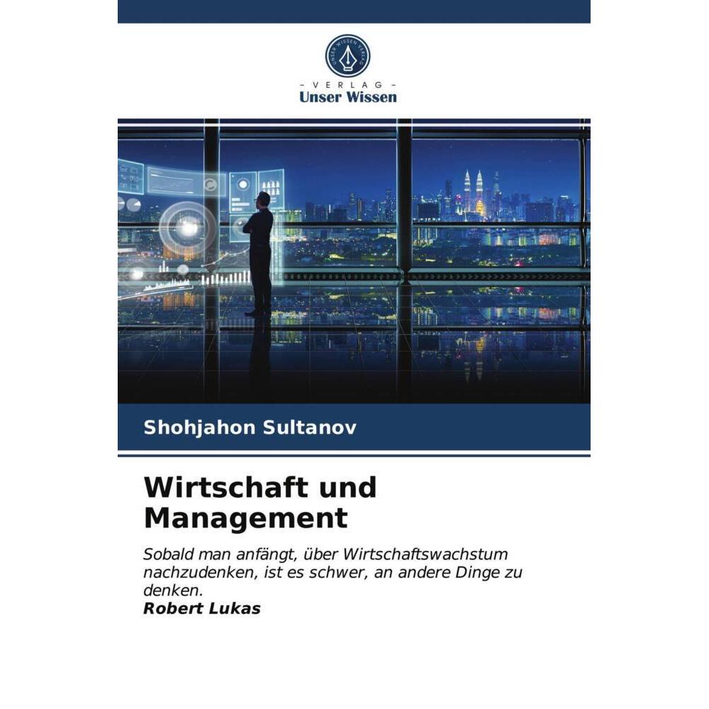Wirtschaft und Management, Fachbücher von Shohjahon Sultanov