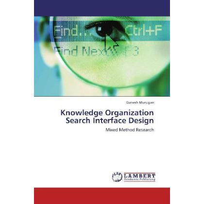 Knowledge Organization Search Interface Design, Fachbücher von Ganesh Murugan