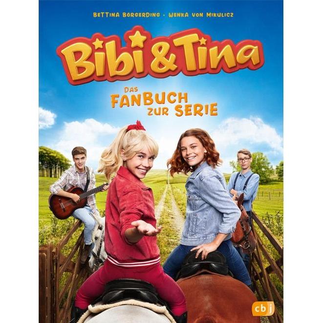Bibi & Tina - Das Fanbuch zur neuen Serie, Kinderbücher von Bettina Börgerding, Wenka von Mikulicz