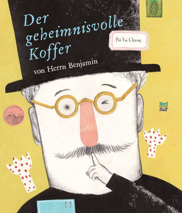 Produktbild Der geheimnisvolle Koffer von Herrn Benjamin (Deutsch, Pei-Yu Chang, 2017)