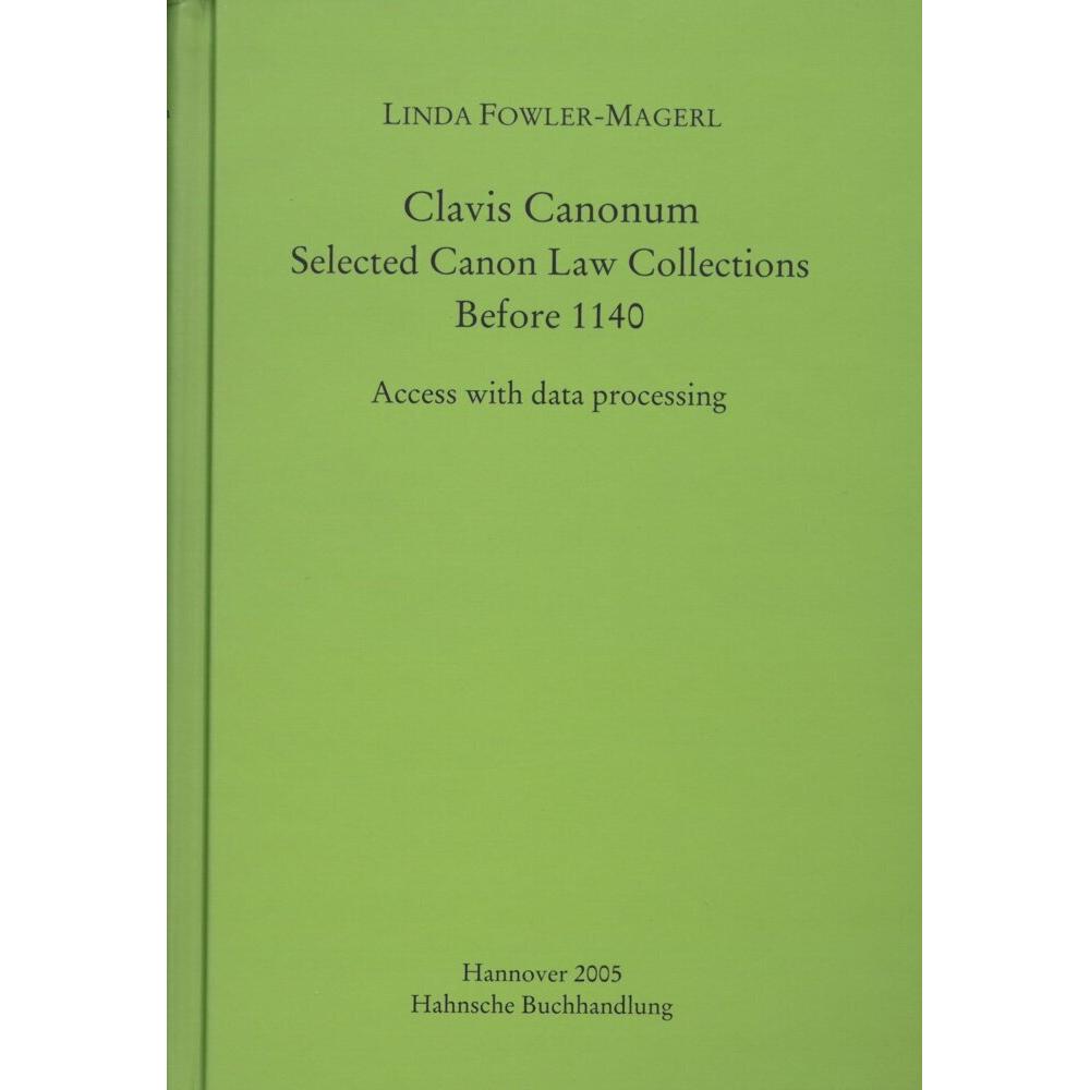 Clavis Canonum, Fachbücher von Linda Fowler-Magerl