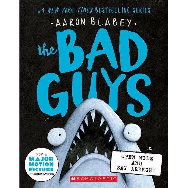 Blabey:The Bad Guys in Open Wide and Sa, Kinderbücher von Aaron Blabey
