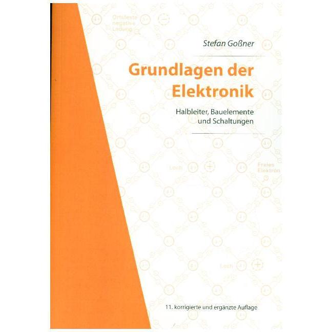 Grundlagen der Elektronik, Fachbücher von Stefan Goner