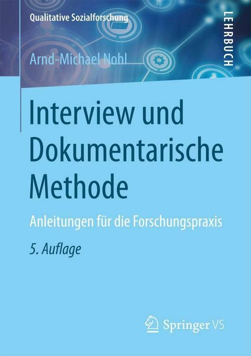 Immagine prodotto Interview und Dokumentarische Methode (Tedesco, Arnd-Michael Nohl, 2017)