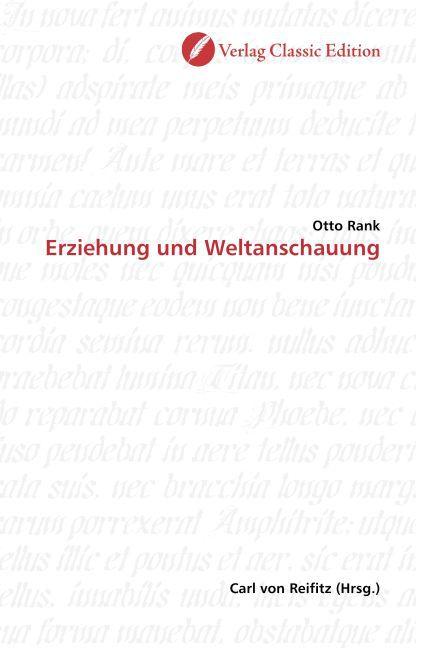 Produktbild Erziehung und Weltanschauung (Deutsch, Otto Rank, 2010)