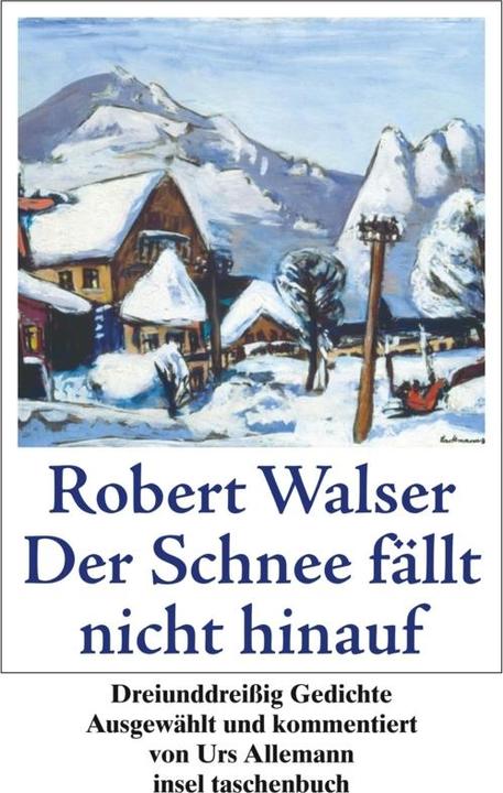 Produktbild Der Schnee fällt nicht hinauf (Deutsch, Robert Walser, 2009)