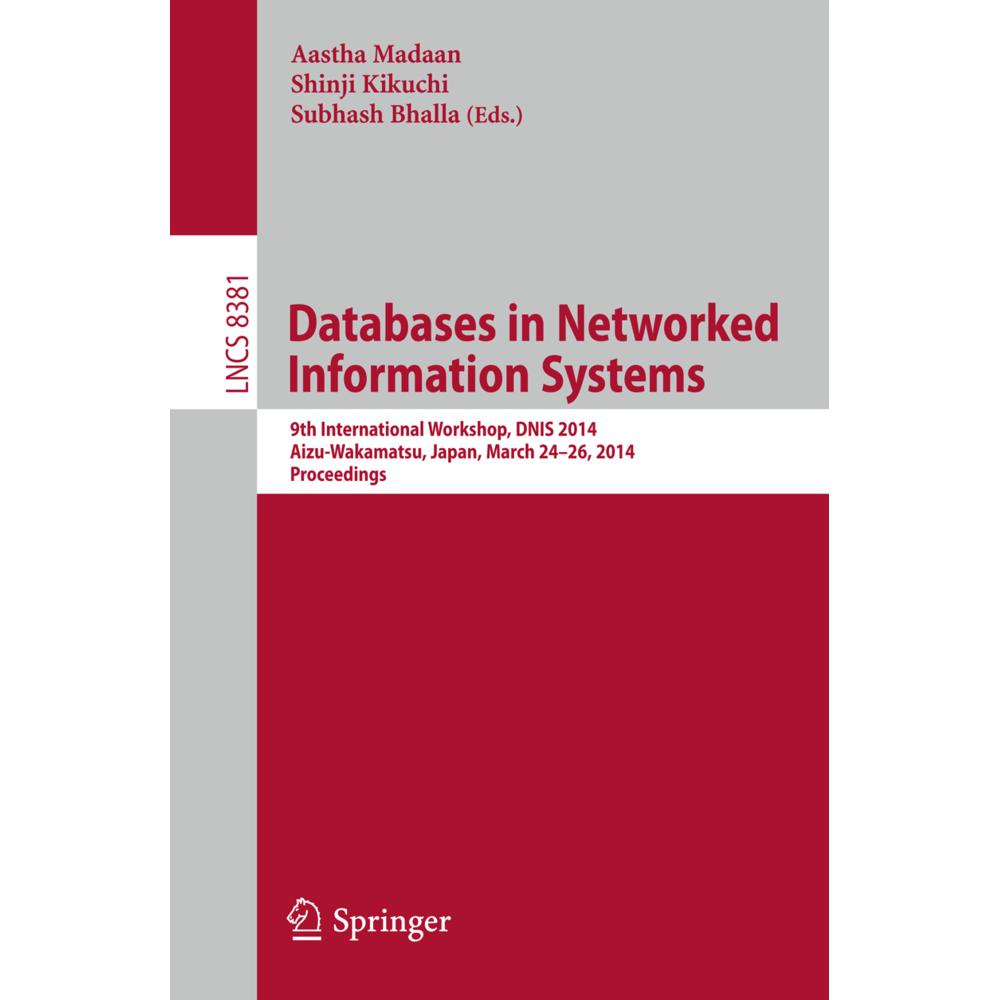 Databases in Networked Information Systems, Fachbücher von Shinji Kikuchi, Aastha Madaan, Subhash Bhalla