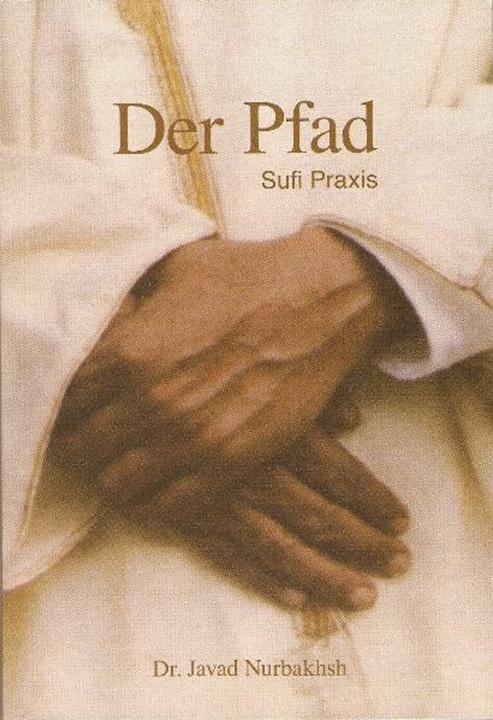 Produktbild Der Pfad (Deutsch, Javad Nurbakhsh, 2010)