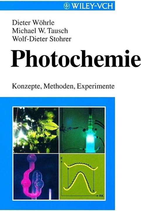 Produktbild Photochemie (Deutsch, Dieter Wöhrle, Michael W. Tausch, Wolf-Dieter Stohrer, 1998)