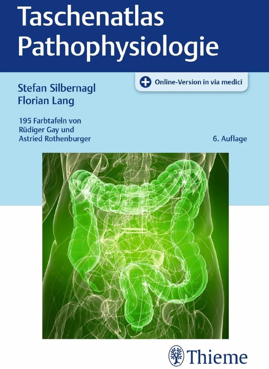 Produktbild Taschenatlas Pathophysiologie (Deutsch, Stefan Silbernagl, Florian Lang, 2019)