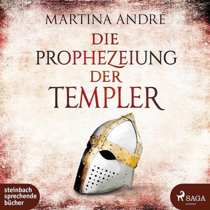 Produktbild André:Die Prophezeiung der Templer (Martina André, Deutsch)