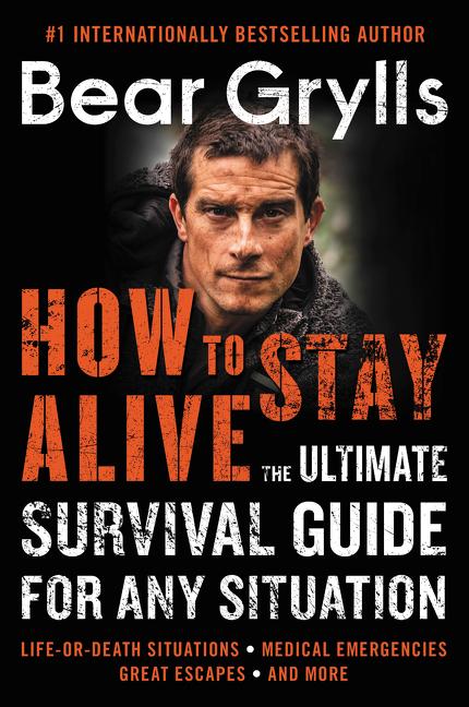 Produktbild How to Stay Alive (Englisch, Bear Grylls, 2018)