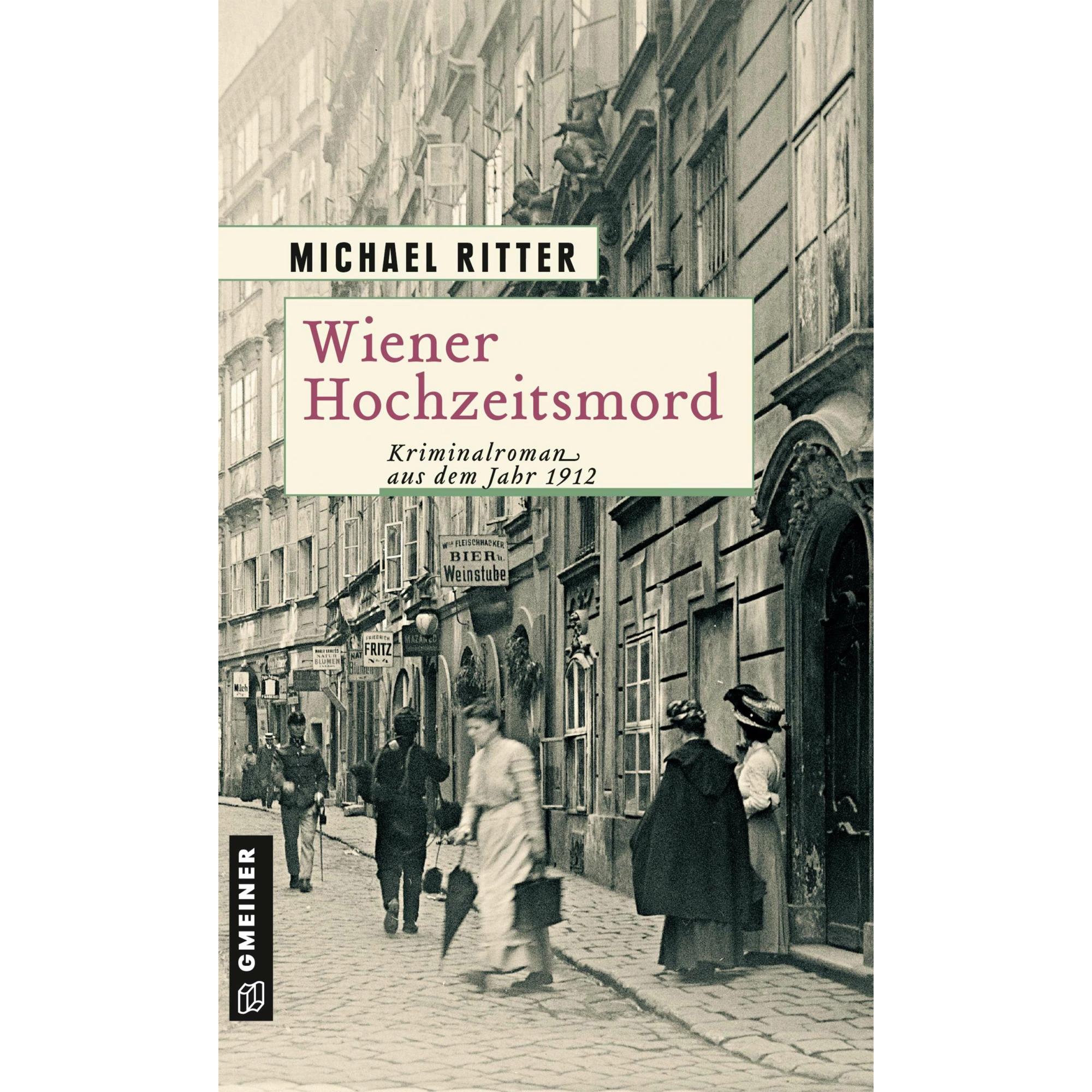 Wiener Hochzeitsmord, Belletristik von Michael Ritter