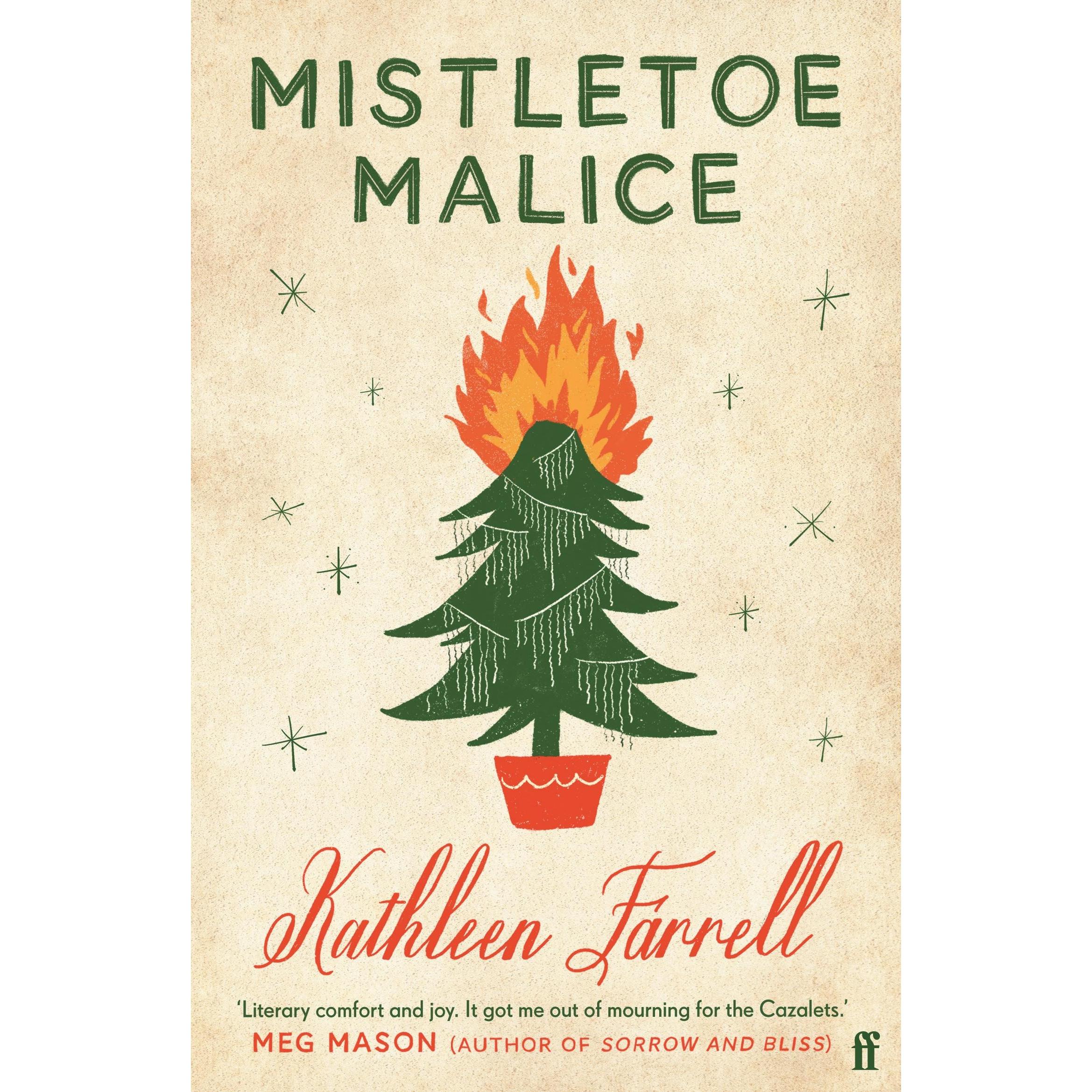 Mistletoe Malice, Belletristik von Farrell Kathleen