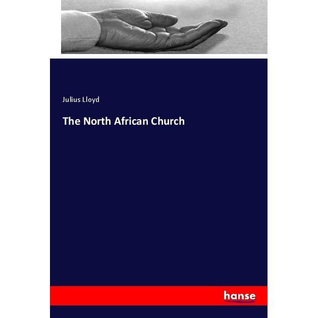 Hansebooks The North African Church (55970089)