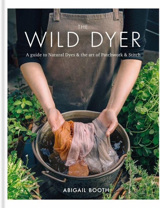 Produktbild The Wild Dyer (Englisch, Abigail Booth, 2017)
