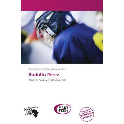 Rodolfo Pérez, Ratgeber