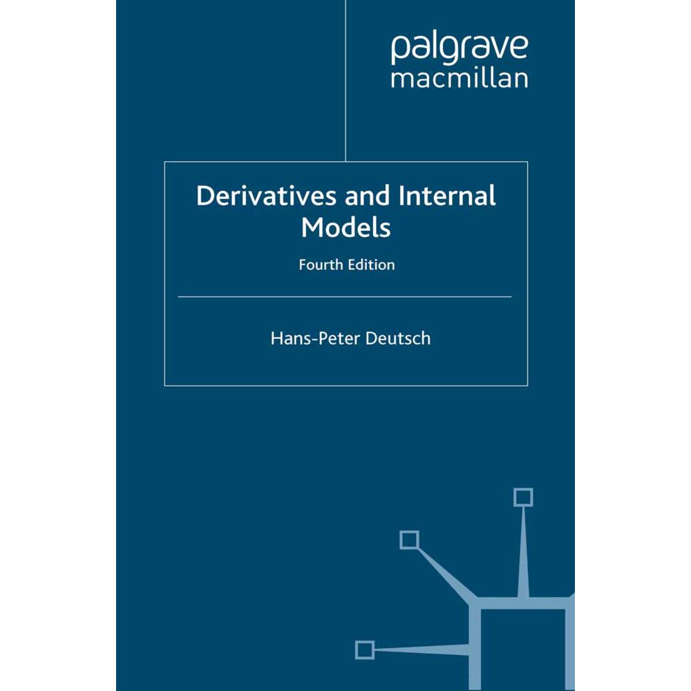 Derivatives and Internal Models, Fachbücher von H. Deutsch