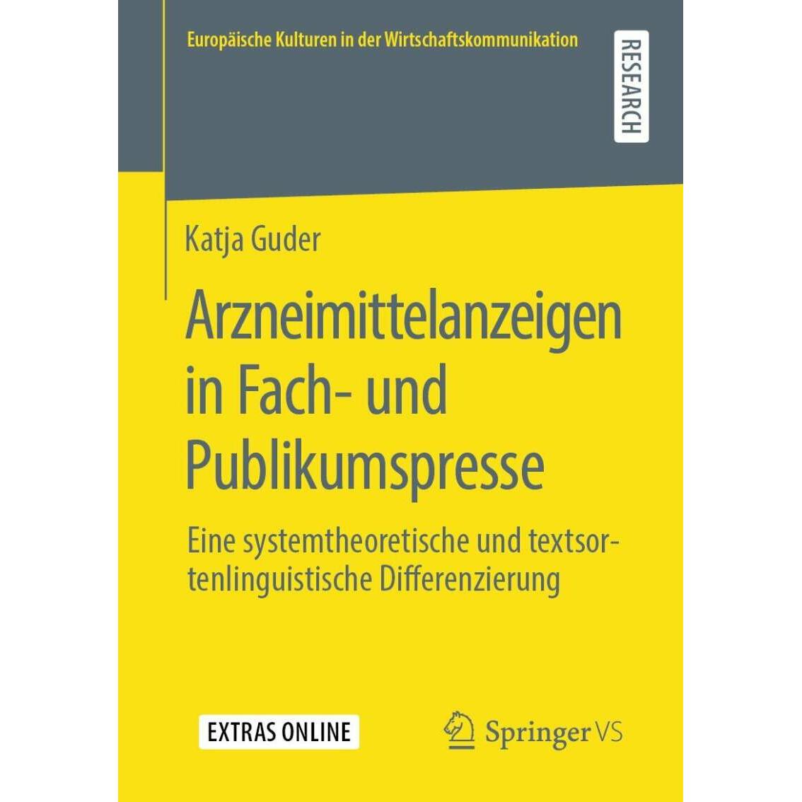 Arzneimittelanzeigen in Fach- und Publikumspresse, Fachbücher von Katja Guder
