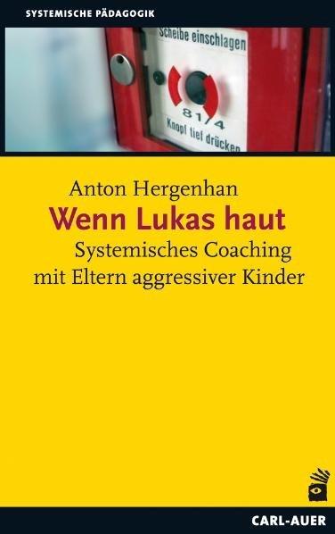 Produktbild Wenn Lukas haut (Deutsch, Anton Hergenhan, 2015)