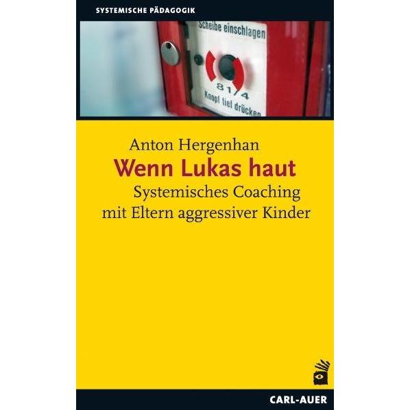 Thumbnail - Wenn Lukas haut, Fachbücher von Anton Hergenhan