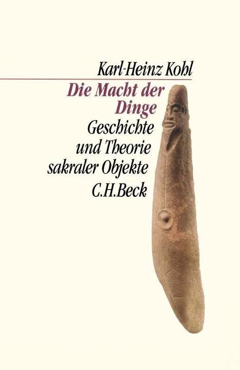 Produktbild Die Macht der Dinge (Deutsch, Karl-Heinz Kohl, 2003)