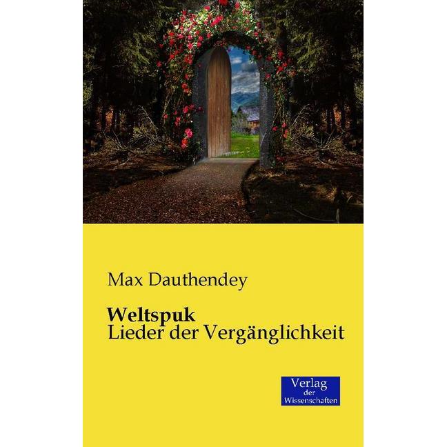 Weltspuk, Belletristik von Max Dauthendey