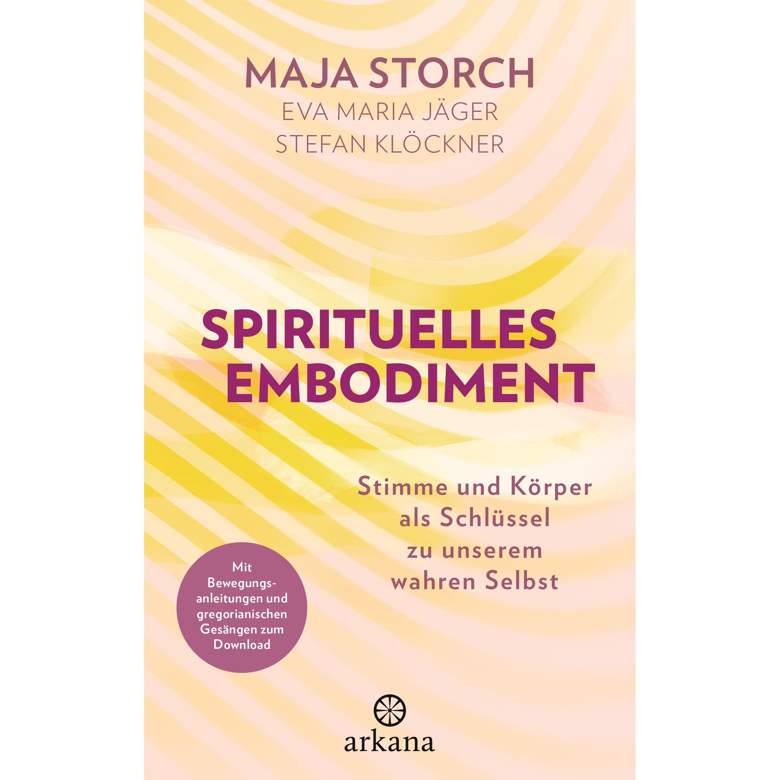 Spirituelles Embodiment, Sachbücher von Maja Storch