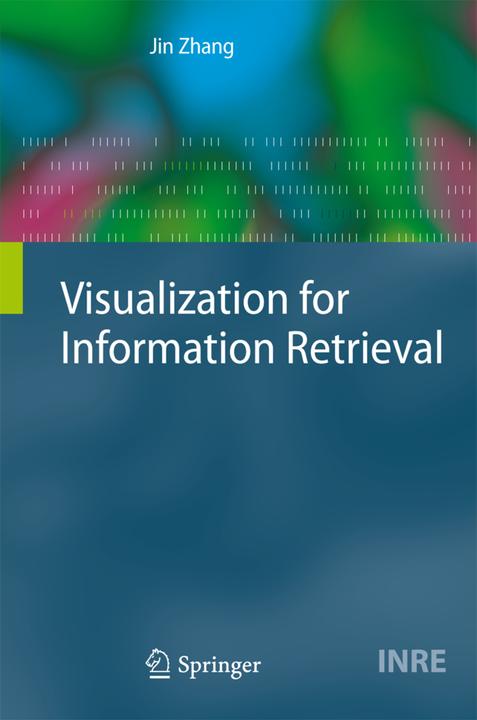 Produktbild Visualisation for Information Retrieval (Englisch, Jin Zhang, 2010)