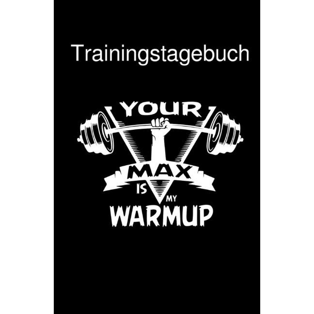 Trainingstagebuch Krafttraining Dein Fitness Tagebuch zum Ausfüllen für den Muskelaufbau und Kraftau, Ratgeber von Power...