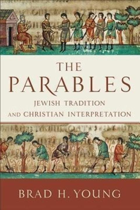 Produktbild The Parables (Englisch, Brad H. Young, 2008)