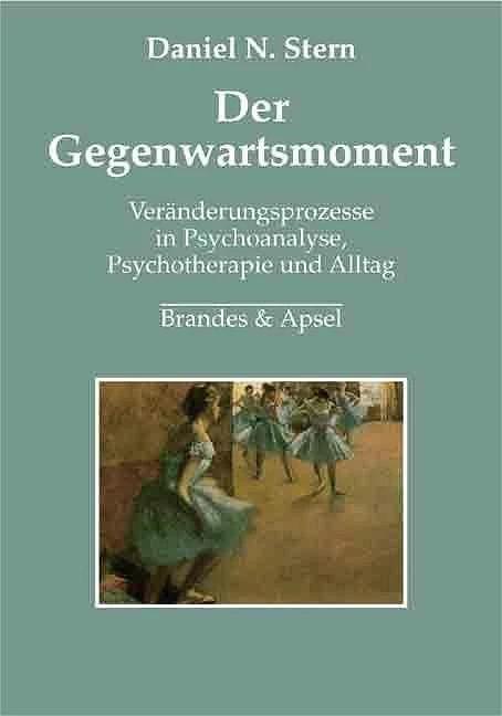 Produktbild Der Gegenwartsmoment (Deutsch, Daniel N. Stern, 2005)