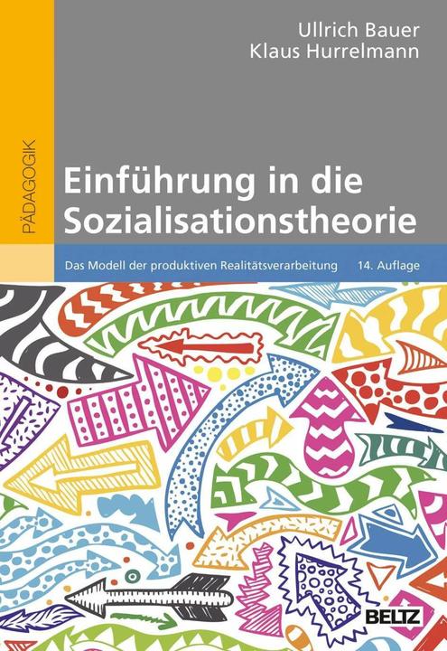 Einführung in die Sozialisationstheorie (Deutsch, Klaus Hurrelmann, 2021)