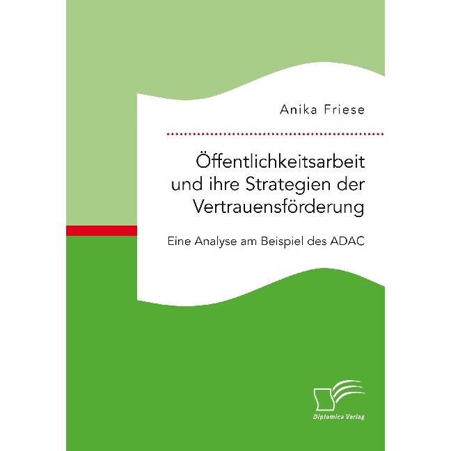 Friese:Öffentlichkeitsarbeit und ihre S, Fachbücher
