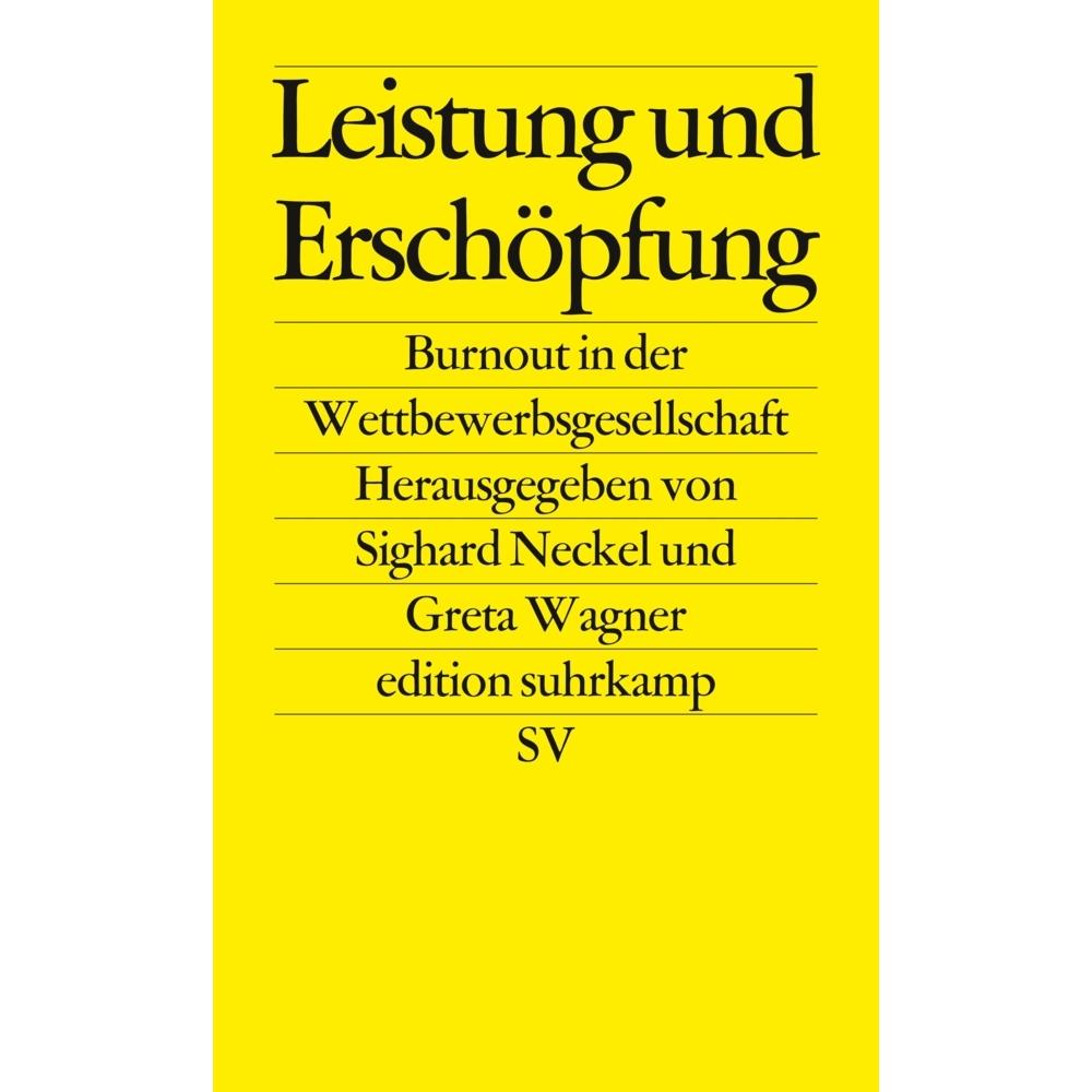 Leistung und Erschöpfung, Sachbücher von Greta Wagner, Sighard Neckel