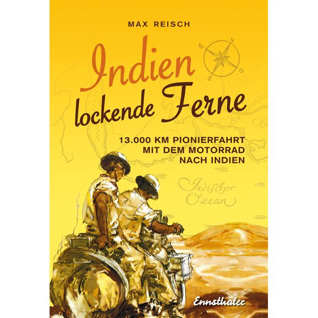 Indien - Lockende Ferne, Ratgeber von Max Reisch