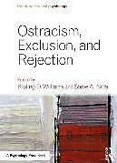 Produktbild Ostracism, Exclusion, and Rejection (Englisch, 2016)