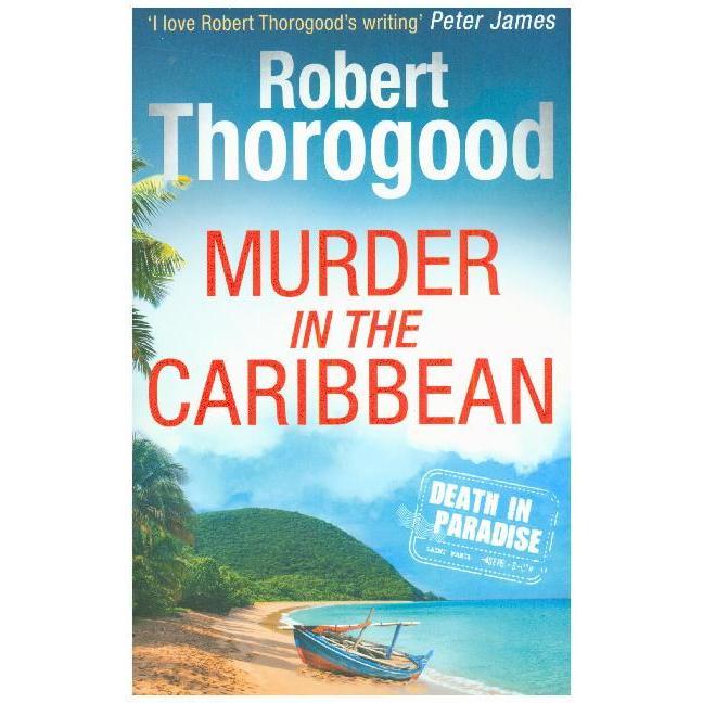 Thumbnail - Death in Paradise Book 4, Belletristik von Robert Thorogood