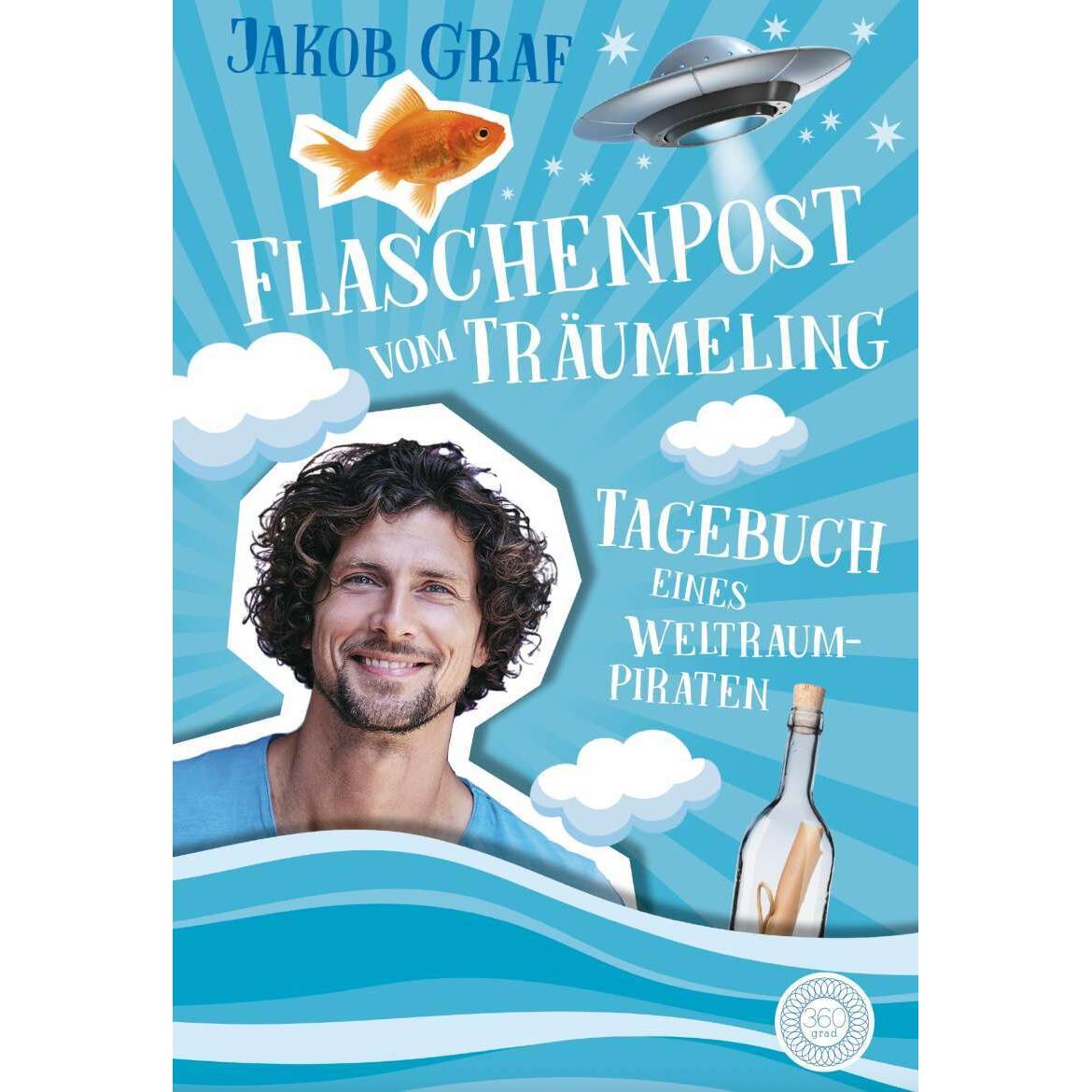 Flaschenpost vom Träumeling, Kinderbücher von Jakob Graf, Sophie Lucie Herken